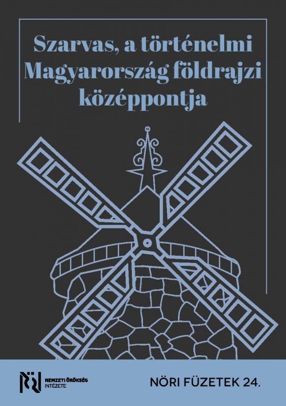Szarvas, a történelmi Magyarország középpontja