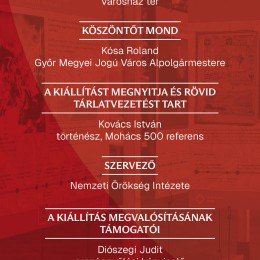 A „Mohács 500 – Új utakon a múlt feltárása” vándorkiállítás megnyitója Győrben